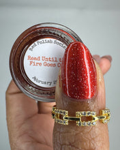 Load image into Gallery viewer, Read Until The Fire Goes Out